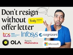 Don’t resign blindly from job else you will regret | TCS Infosys Amazon Google