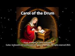 Carol of the Drum (HiDef audio in 4K)