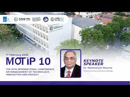 [LIVE] MOTIP 10: International Conference on Management of Technology, Innovation, and Project