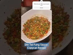 Uncle Bill's kitchen Din Tai Fung chili sauce copycat recipe