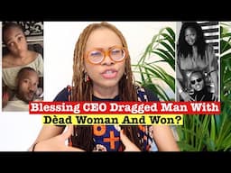 Blessing CEO Dragged Husband With A Déad Woman And Won? - IVD Versus Bimbo - Lessons For All