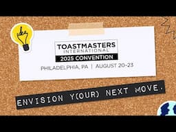 Toastmasters 2025 Convention: Excited for What's Next!