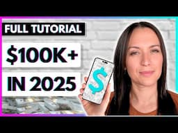 Make $100k+ From Home in 2025 [FULL TUTORIAL]