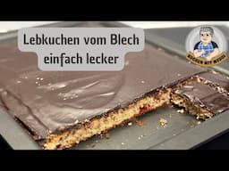 Lebkuchen vom Blech - einfach lecker