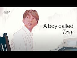 Before Microsoft, there was a boy called Trey