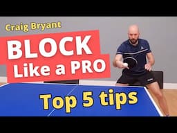 BLOCK LIKE A PRO - Top 5 blocking tips from Craig Bryant