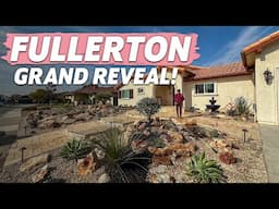 Front Yard Desert Landscape Installation | Fullerton Grand Reveal!