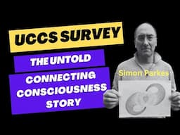 The Untold Connecting Consciousness Story - Ex Members of Simon Parkes Come Forward - Part 1