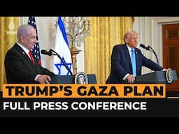 Watch full Trump-Netanyahu press conference on US ‘taking over’ Gaza