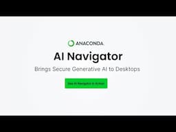 Anaconda AI Navigator In Action