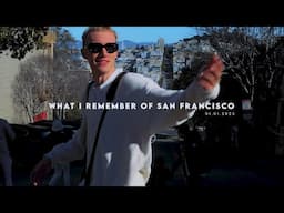 what i remember of san francisco