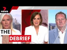 THE DEBRIEF: Dark money donations and Bluey teaching life lessons | 7NEWS