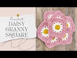 🌸 Crochet Daisy Granny Square 🌸