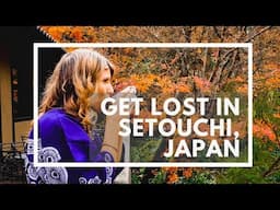 Japan Travel Guide: Get Lost in Setouchi