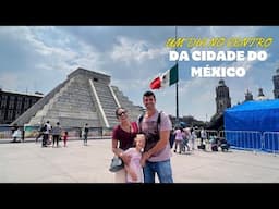 UM DIA NO CENTRO DA CIDADE DO MÉXICO