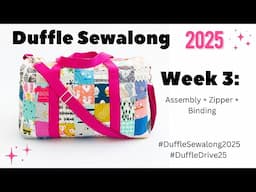 Duffle Sew-Along Week 3: Handles + Zippers + Assembly