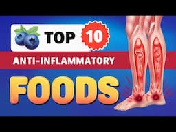 Top 10 Anti-Inflammatory Foods for Pain Relief & Chronic Inflammation