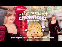 Christmas Chronicles🎄 Date night in London! The Great Christmas Feast, London's Immersive Theatre