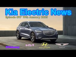 Kia Electric New Episode #97 19th January 2025