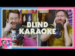 Blind Karaoke - Segments - 63