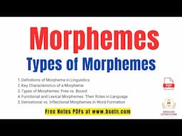 Definitions and Characteristics of #Morphemes #Types #Roles and #WordFormation #PDF