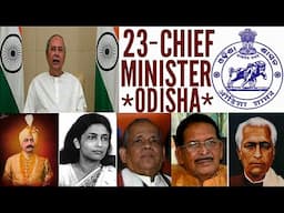 23 Chief Minister Of Odisha / List Of All Chief Minister Of Odisha / All Chief Minister Of Odisha /