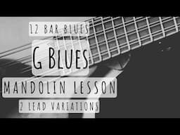 G Blues: Mandolin Lesson