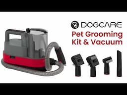 DogCare 6-in-1 Dog Grooming Kit with Vacuum