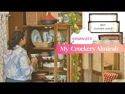 How I Created My Dream Crockery Cabinet for Daily Use 🍽️ | Kitchen Organization