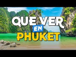 🧳️ TOP 10 Que Ver en Phuket ✈️ Guía Turística Que Hacer en Phuket