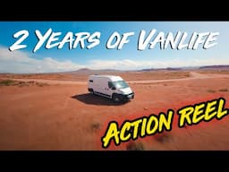 2 Years of Vanlife ACTION Reel