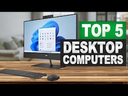 Top 5 BEST Desktop Computers in (2025)