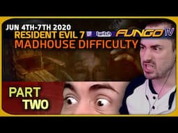 Resident Evil 7 - Madhouse Difficulty Live Long-Play [Part 2/2]