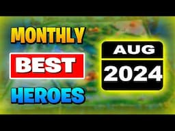 BEST HERO In Mobile Legends (AUGUST 2024)