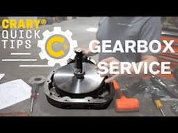 Crary® Quick Tips | Gearbox Service