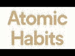 Free Audiobook: Atomic Habits: An Easy & Proven Way to Build Good Habits & Break Bad Ones": Summary