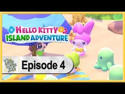 Hello Kitty Island Adventure WALKTHROUGH PLAYTHROUGH LET'S PLAY GAMEPLAY - Part 4