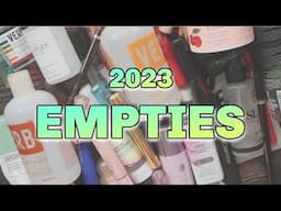 End of Year Beauty Empties | 2023