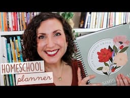 2024-2025 HOMESCHOOL PLANNER | A Simple Plan Flip Through