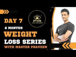 DAY-7 Yoga For Weight Loss Series with #Masterpraveen @PraveenYogaAcademy​⁠ #hathayoga #weightloss