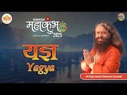 LIVE Sacred Yagya at Prayagraj Sangam at Parmarth Triveni Pushp Ashram | Mahakumbh 2025