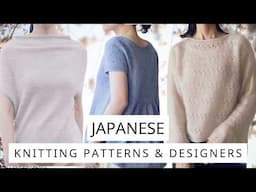 Exploring Japanese Knitting Patterns & Designers: 11 Stunning Designs You'll Love!