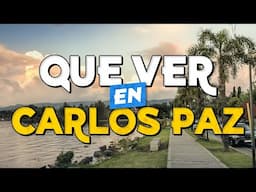 🧳️ TOP 10 Que Ver en VILLA CARLOS PAZ ✈️ Guía Turística Que Hacer en Villa Carlos Paz