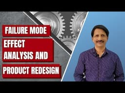 FMEA- Failure Mode Effect Analysis & Product Redesign | APQP | Product Design | DFMEA