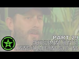 AH - Losing It, Laughing and Crying Part 29