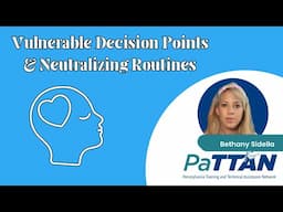 Vulnerable Decision Points & Neutralizing Routines | Popup Practices Season 3