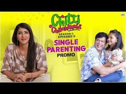 Single Parenting Promo | Season 3 | Ep-9 | Lakshmi Manchu @ChittiChilakammachannel ​