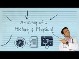 Master the History & Physical: The Ultimate Guide for Medical Students and Residents!