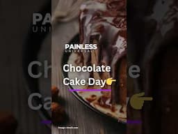 Chocolate Cake Day