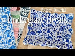 Pottery Tutorial: Underglaze Decals